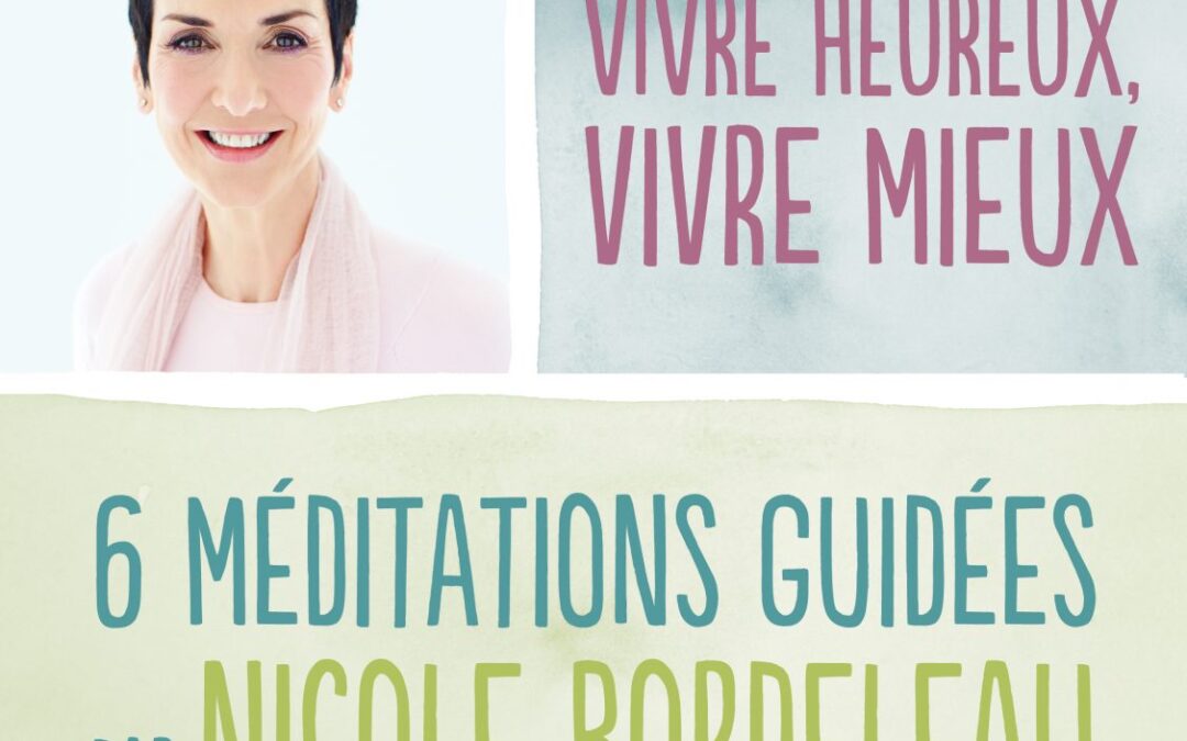 Nicole Bordeleau_Vivre heureux_Front