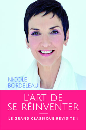 L'art de se réinventer - Nouvelle édition